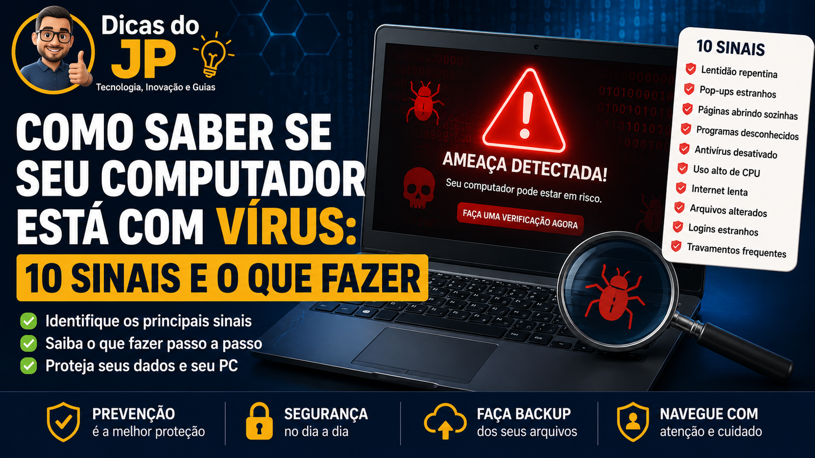 Como saber se seu computador está com vírus: 10 sinais e o que fazer