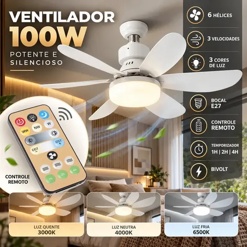 Ventilador de Teto Bivolt 100W 6 Pás E27 3 Velocidades LED 3 Tons de Luz Quarto Sala Silencioso Potente